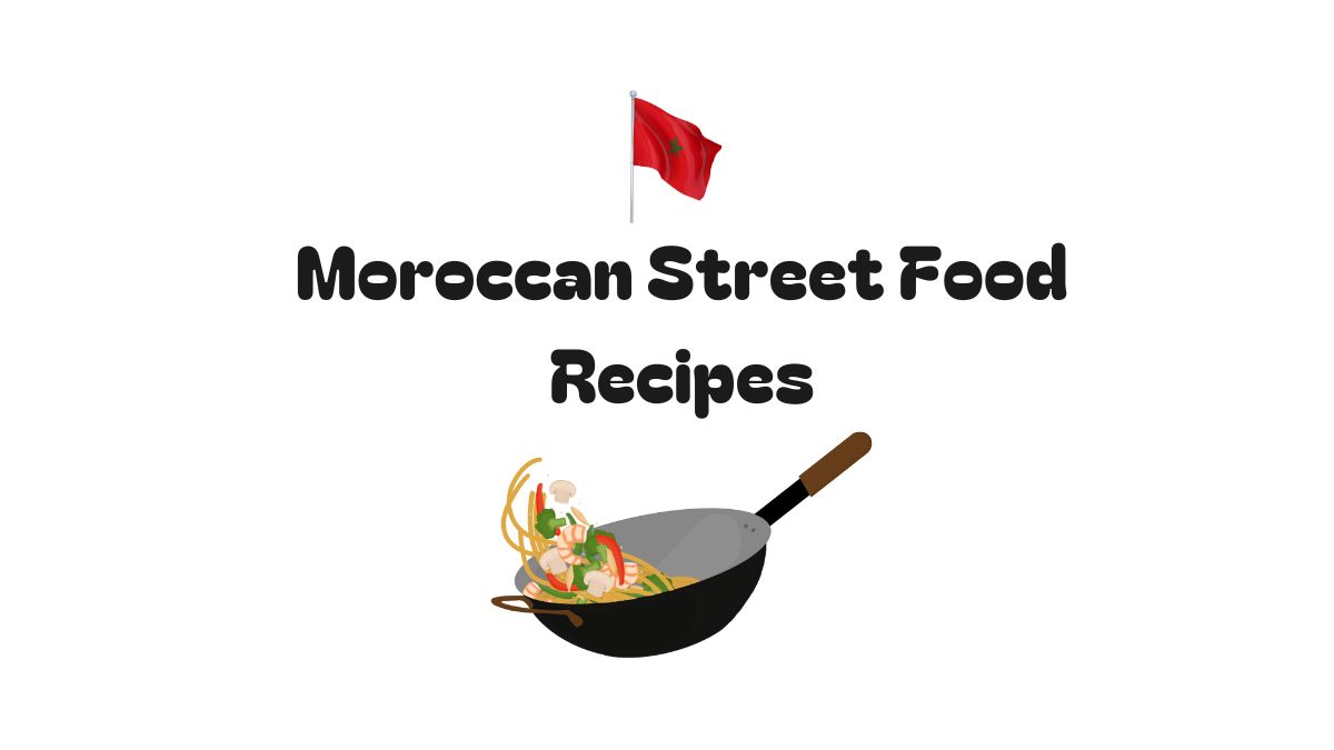 Moroccan Street Food recipes